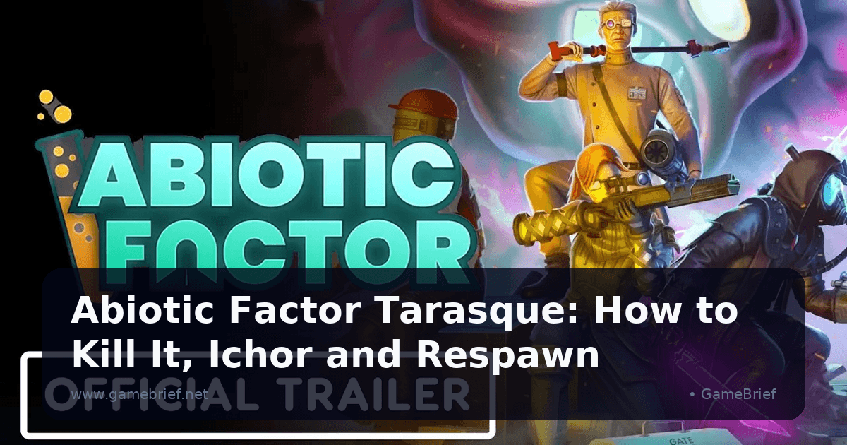 Abiotic Factor Tarasque: How to Kill It, Ichor and Respawn