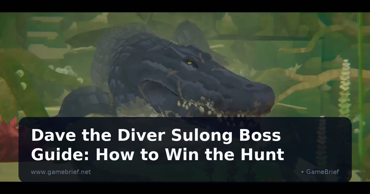 Dave the Diver Sulong Boss Guide: How to Win the Hunt