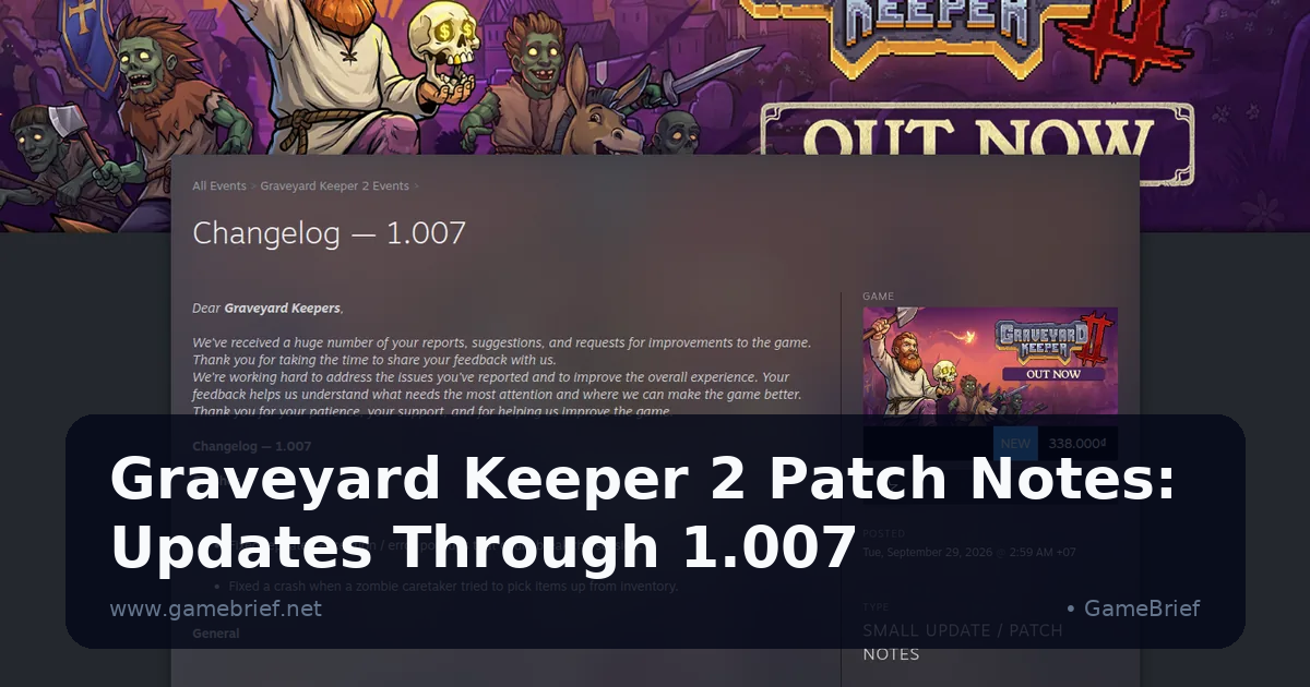 Graveyard Keeper 2 Patch Notes: Updates Through 1.007
