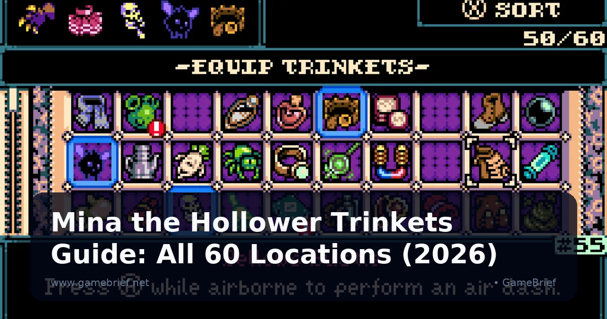Mina the Hollower Equip Trinkets menu showing a 60-slot grid with 50 collected and the Bellows Bustle trinket description highlighted