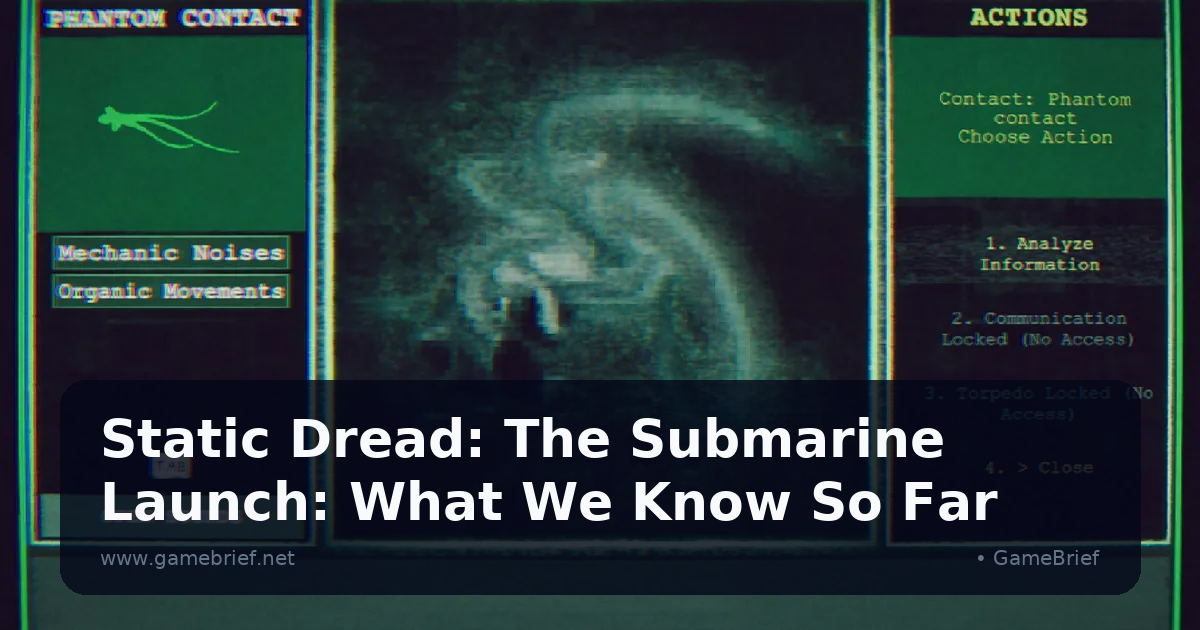 Static Dread: The Submarine Launch: What We Know So Far