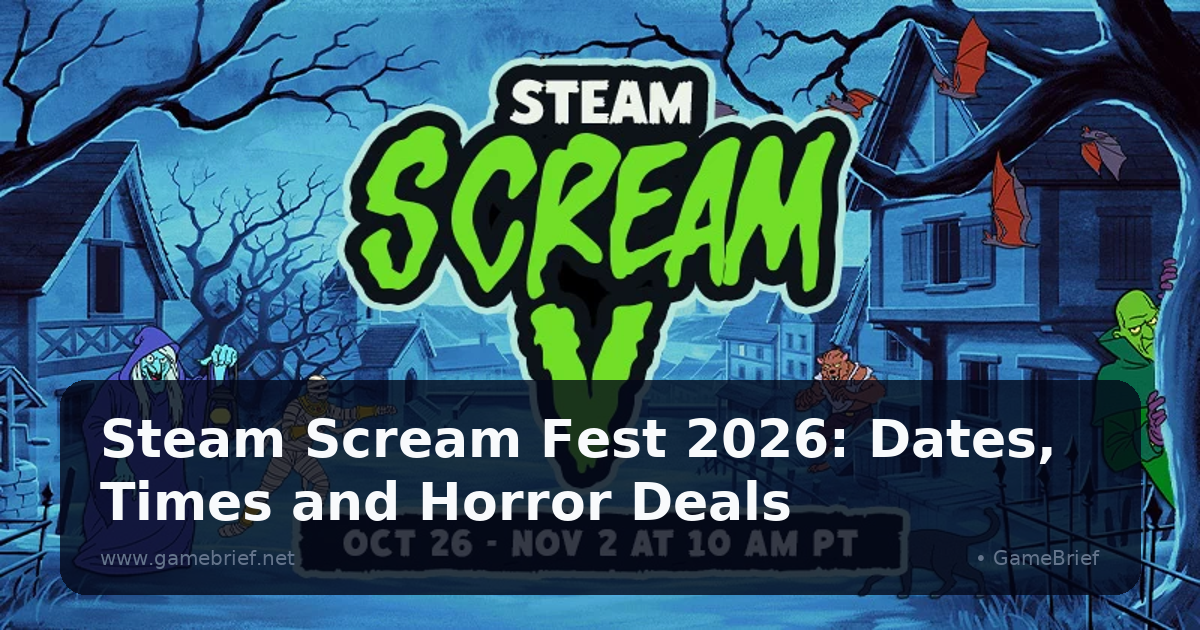 Steam Scream Fest 2026: Dates, Times and Horror Deals