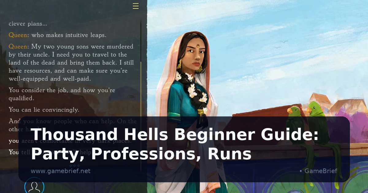 Thousand Hells Beginner Guide: Party, Professions, Runs