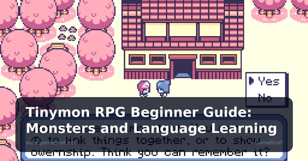 Tinymon RPG Beginner Guide: Monsters and Language Learning