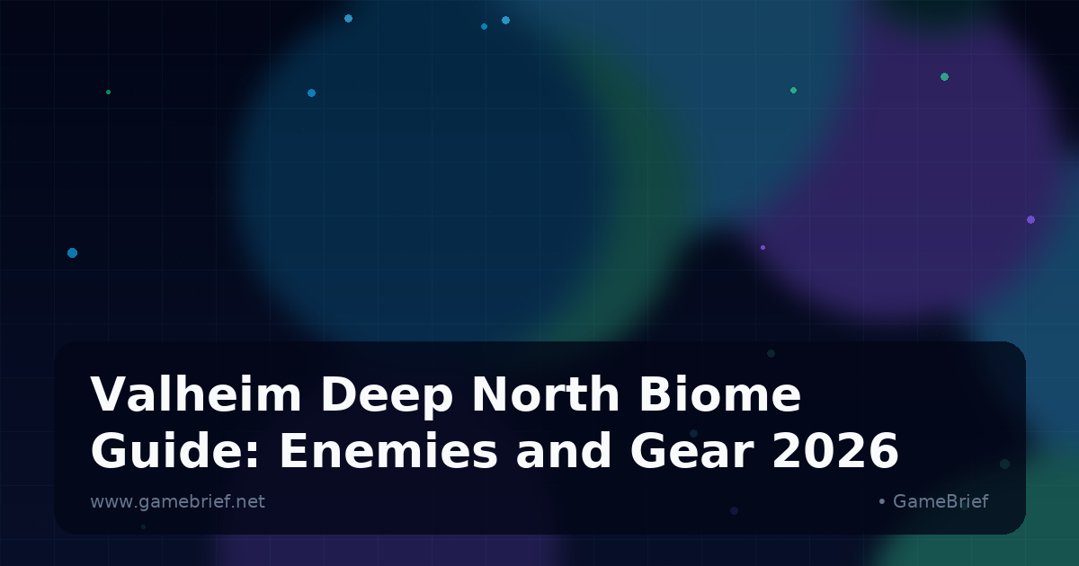 Valheim Deep North Biome Guide: Enemies and Gear 2026