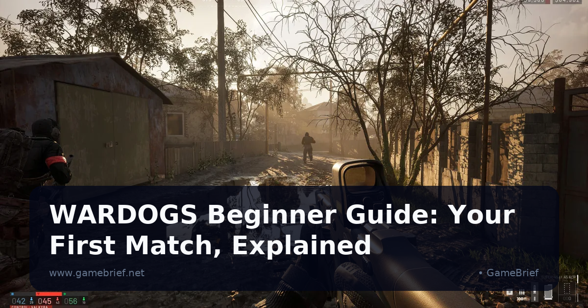WARDOGS Beginner Guide: Your First Match, Explained